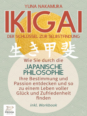 cover image of Ikigai--Der Schlüssel zur Selbstfindung